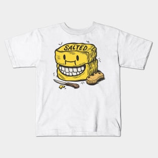 salted butter Kids T-Shirt